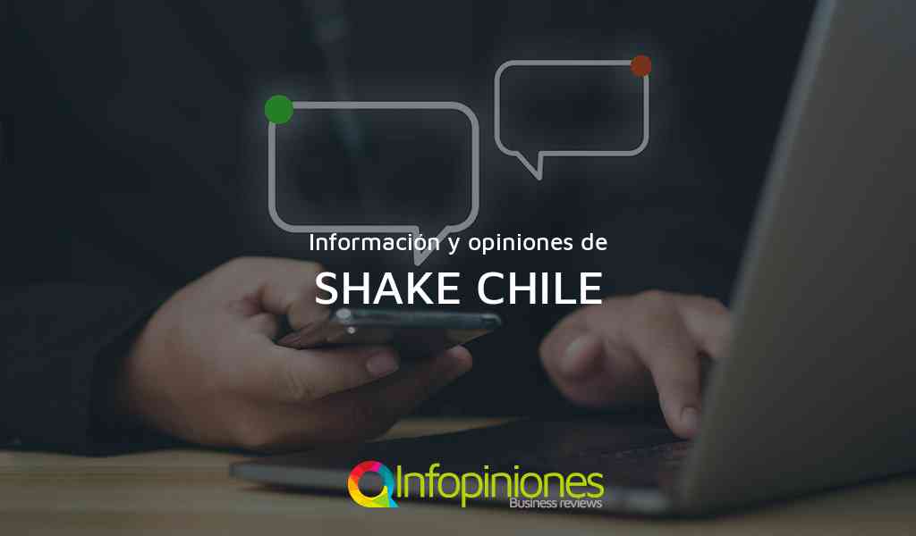 Información y opiniones sobre SHAKE CHILE de Las Condes
